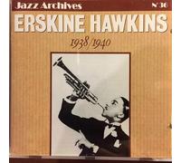 Erskine Hawkins - 1938/1940