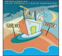 Erskine/Pasqua/Carpenter - Live At Rocco