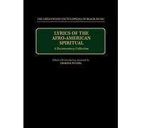 Erskine Peters Lyrics of the Afro-American Spiritual (Copertina rigida)
