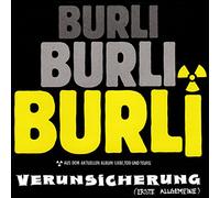 Erste Allgemeine Verunsicherung - Burli (CD Single)