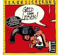 Erste Allgemeine Verunsicherung - Geld oder Leben (1985) / Vinyl record [Vinyl-LP]
