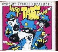 Erste Allgemeine Verunsicherung - Inspektor Tatü (incl. Watumba!-Medley)