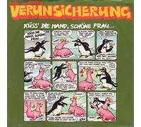 Erste Allgemeine Verunsicherung - Küss' die Hand, schöne Frau