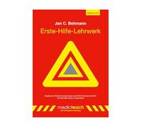 Erste-Hilfe-Lehrwerk: Zugelassene Teilnehmendenunterlage nach DGUV Grundsatz 304-001