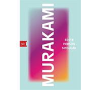 Erste person singular - Murakami Haruki