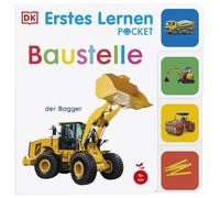 Erstes Lernen Pocket. Baustelle: Zum Aufklappen und Aufstellen. Mit haptischen Elementen zum Fühlen und Begreifen. Für Babys ab 3 Monaten