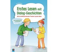 Erstes Lesen mit Dialog-Geschichten: Mit 24 differenzierten Texten Laute üben - auf praktischen A4-Karten