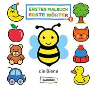 Erstes Malbuch - Erste Wörter Band 1: Malbuch ab 1 Jahr