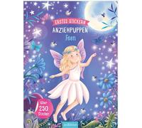 Erstes Stickern Anziehpuppen - Feen: Über 250 Sticker | Stickerheft für Kinder ab 3 Jahren