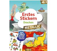 Erstes Stickern Metallic - Drachen: Über 250 Metallic-Sticker | Stickerheft mit Folienstickern ab 3 Jahren