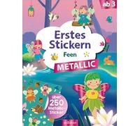 Erstes Stickern Metallic - Feen: Über 250 Metallic-Sticker