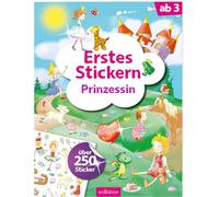 Erstes Stickern Prinzessin: über 250 Sticker