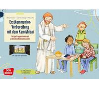 Erstkommunion-Vorbereitung mit dem Kamishibai: Fertige Gruppenstunden auf prakti