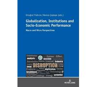 Ertuğrul Yıldır Globalization, Institutions and Socio-Economic Perfo (Tascabile)