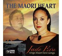 Eru Jade - The Maori Heart