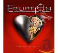 Eruption - All Screwed Up