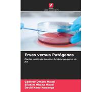 Ervas versus Patógenos: Plantas medicinais devastam feridas e patógenos do pus