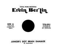 Ervin Berlin Junior'S Got Brain Damage (Vinyl LP) 7" Single