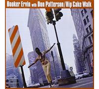Ervin, Booker & Don Patterson - Hip Cake Walk
