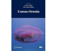 Ervin Laszlo Il senso ritrovato (Tascabile) I blu
