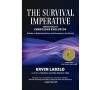Ervin Laszlo The Survival Imperative (Copertina rigida)