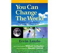 Ervin Laszlo You Can Change the World (Copertina rigida)