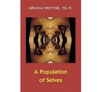 Erving Polster A Population of Selves (Tascabile)