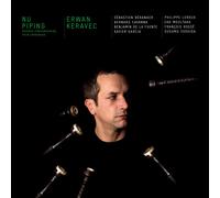 ERWAN KERAVEC Nu Piping (CD)