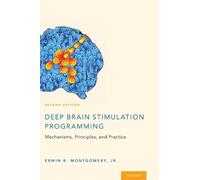 Erwin B Montgomery, Jr Deep Brain Stimulation Programming (Copertina rigida)