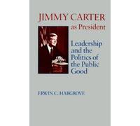 Erwin C. Hargrove Jimmy Carter As President (Tascabile)