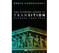 Erwin Chemerinsky The Supreme Court in Transition (Tascabile)