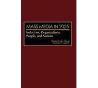 Erwin K. Thomas Mass Media in 2025 (Copertina rigida)