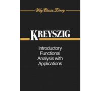 Erwin Kreyszig Introductory Functional Analysis with Applications (Tascabile)