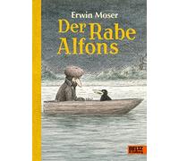 Erwin Moser Der Rabe Alfons: Roman (Copertina rigida)