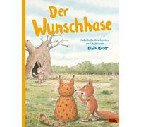 Erwin Moser Der Wunschhase: Fabelhafte Geschichten und Bilder (Copertina rigida)