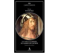 La vita e l'opera di Albrecht Dürer