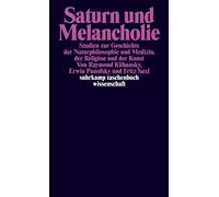 Erwin Panofsky Saturn und Melancholie: Studien zur Geschichte der N (Tascabile)