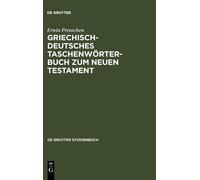 Erwin Preuschen Griechisch-deutsches Taschenwörterbuch zum Neuen Tes (Tascabile)