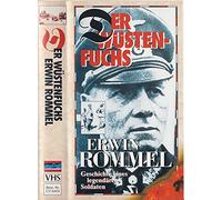 Erwin Rommel - Der Wüstenfuchs