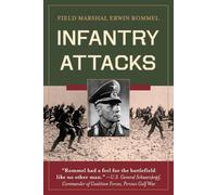 Erwin Rommel Infantry Attacks (Tascabile)