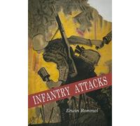 Erwin Rommel Infantry Attacks (Tascabile)