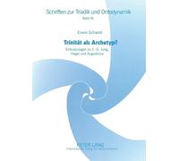 Erwin Schadel Trinitaet als Archetyp? (Tascabile)