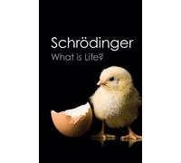 Erwin Schrodinger What is Life? (Tascabile) Canto Classics