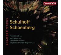 Erwin Schulhoff Schulhoff/Schoenberg: Chamber Works (CD) Album