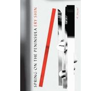 Ery Shin Spring on the Peninsula (Copertina rigida)