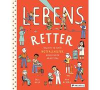 Eryl Nash Ana A Lebensretter: Begleite 12 echte Notfallhelfer (Copertina rigida)