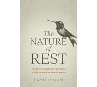 Eryn Lynum The Nature of Rest (Tascabile)