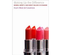 Erynn Masi de Casanova Making Up the Difference (Tascabile)