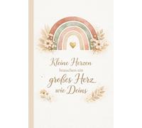 Erzieherin Geschenk Notizbuch - Kleine Herzen brauchen ein großes Herz wie Deins: Erzieherin Geschenk Notizbuch als Abschiedsgeschenk aus dem Kindergarten, 100 linierte Seiten, DIN A5