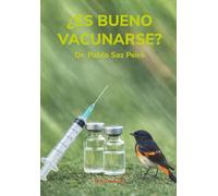 ¿ES BUENO VACUNARSE?
